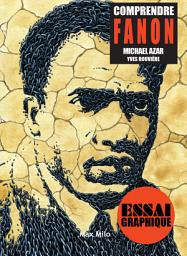 Icon image Comprendre Fanon: Guide graphique