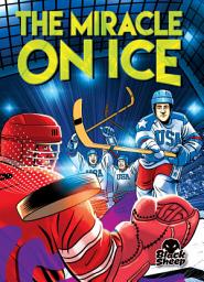 Icon image The Miracle on Ice