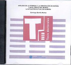 Icon image Análisis de la pobreza y la inmigración en España y el resto del mundo. La situación actual en Almería