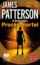 Icon image Procès mortel: Bookshots