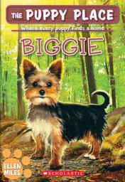 Icon image Biggie (The Puppy Place #60)