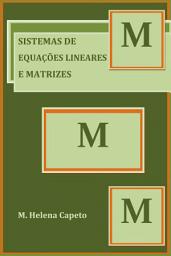 Icon image SISTEMAS DE EQUAÇÕES LINEARES: ÁLGEBRA LINEAR
