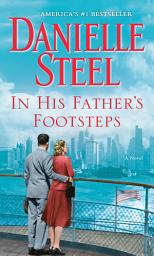 Icon image In His Father's Footsteps: A Novel