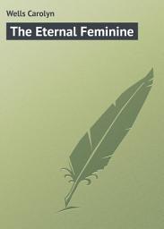 Icon image The Eternal Feminine