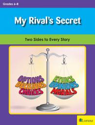 Icon image My Rivals Secret: Two Sides to Every Story