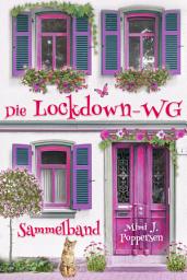 Icon image Die Lockdown-WG: Sammelband