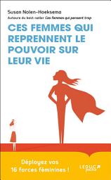 Icon image Ces femmes qui reprennent le pouvoir sur leur vie