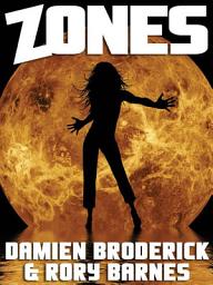 Icon image Zones: A Science Fiction Novel