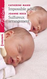 Icon image Impossible adieu - Sulfureux arrangement