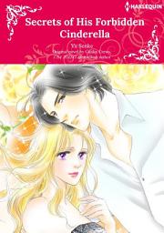 Icon image SECRETS OF HIS FORBIDDEN CINDERELLA: Harlequin Comics