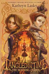 Icon image Tangled in Time 2: The Burning Queen