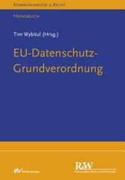 Icon image EU-Datenschutz-Grundverordnung: Handbuch