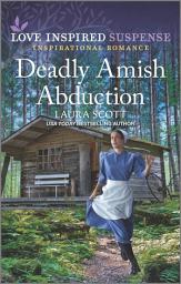 Icon image Deadly Amish Abduction