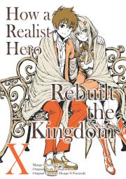 Icon image How a Realist Hero Rebuilt the Kingdom (Manga)