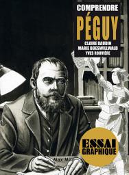 Icon image Comprendre Péguy: Guide graphique