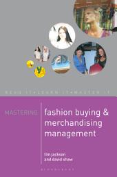 Icon image Mastering Fashion Buying and Merchandising Management