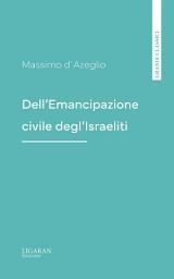 Icon image Dell'Emancipazione civile degl'Israeliti