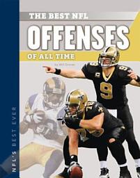 Icon image Best NFL Offenses of All Time