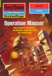 Icon image Perry Rhodan 2137: Operation Mauser: Perry Rhodan-Zyklus "Das Reich Tradom"