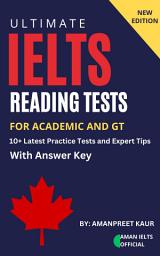 Icon image Ultimate IELTS Reading Tests for Academic and GT: Latest Practice Tests and Expert Tips