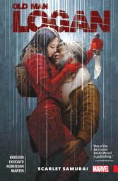 Icon image Wolverine: Old Man Logan: Old Man Logan Vol. 7 - Scarlet Samurai