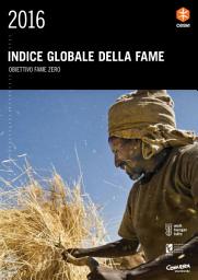 Icon image Indice Globale della Fame 2016: Obiettivo Fame Zero.