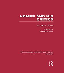 Icon image Homer and His Critics