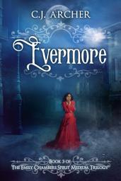 Icon image Evermore: Book 3 of The Emily Chambers Spirit Medium Trilogy
