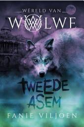 Icon image Wêreld van wolwe 2: Tweede asem