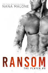 Icon image Ransom: A Second Chance Sports Romance