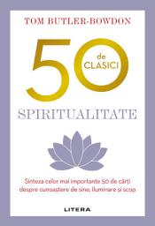 Icon image 50 De Clasici: Spiritualitate