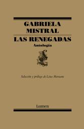 Icon image Las Renegadas: Antología