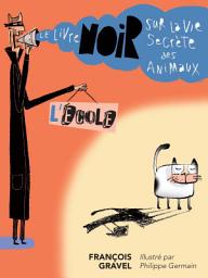 Icon image Le livre noir sur la vie secrète des animaux