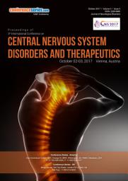 Icon image Proceedings of 3rd International Conference on Central Nervous System Disorders & Therapeutics 2017: Journal of Neurological Disorders : Volume 5