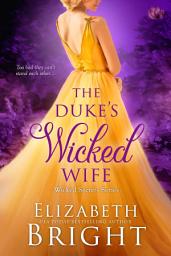 Icon image The Duke's Wicked Wife
