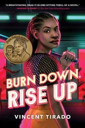 Icon image Burn Down, Rise Up
