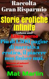 Icon image Storie erotiche infinite: volume uno