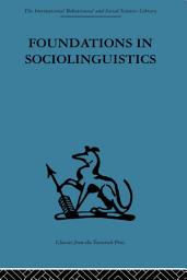 Icon image Foundations in Sociolinguistics: An ethnographic approach