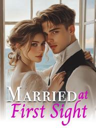Icon image Married at First Sight（Part I）