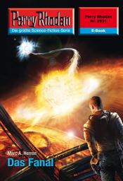 Icon image Perry Rhodan 2531: Das Fanal: Perry Rhodan-Zyklus "Stardust"