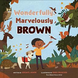 Icon image Wonderfully, Marvelously Brown