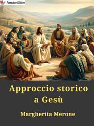 Icon image Approccio storico a Gesù