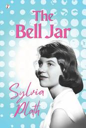 Icon image THE BELL JAR