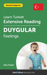 Icon image Turkish Extensive Reading: FEELINGS: Level 1
