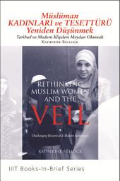 Icon image Turkish: Books-In-Brief: Rethinking Muslim Women and the Veil: Challenging Historical and Modern Stereotypes