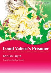 Icon image COUNT VALIERI'S PRISONER: Mills & Boon Comics