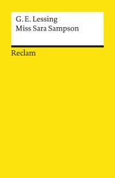 Icon image Miss Sara Sampson: Lessing, Gotthold E – Deutsch-Lektüre, Deutsche Klassiker der Literatur – 16
