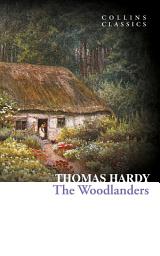 Icon image The Woodlanders (Collins Classics)