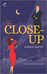 Icon image The Close-Up: A friends-to-lovers romcom