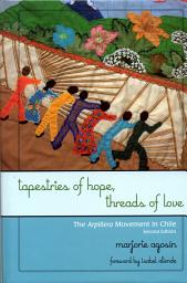 Icon image Tapestries of Hope, Threads of Love: The Arpillera Movement in Chile, Edition 2